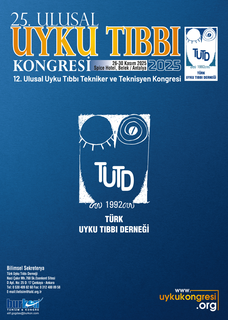 25. Ulusal Uyku Tıbbı Kongresi - 12. Ulusal Uyku Tıbbı Tekniker ve Teknisyen Kongresi